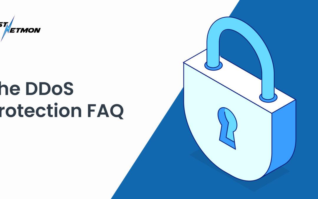 The DDoS Protection FAQ
