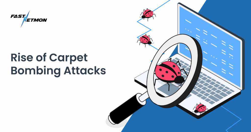 Rise of carpet bombing DDoS attacks and ways to detect and defend against them using FastNetMon Advanced