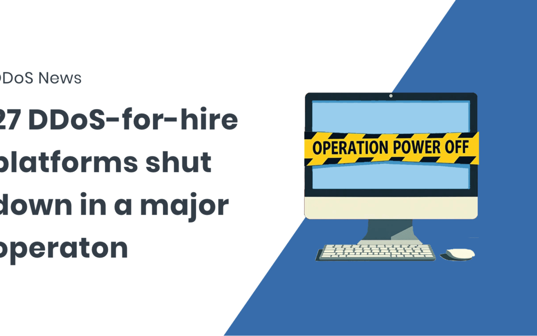 27 DDoS-for-hire platforms shut down