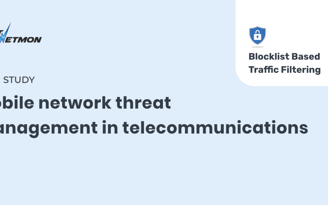 Case Study: A leading mobile carrier enhancing network security with FastNetMon blocklist-based filtering