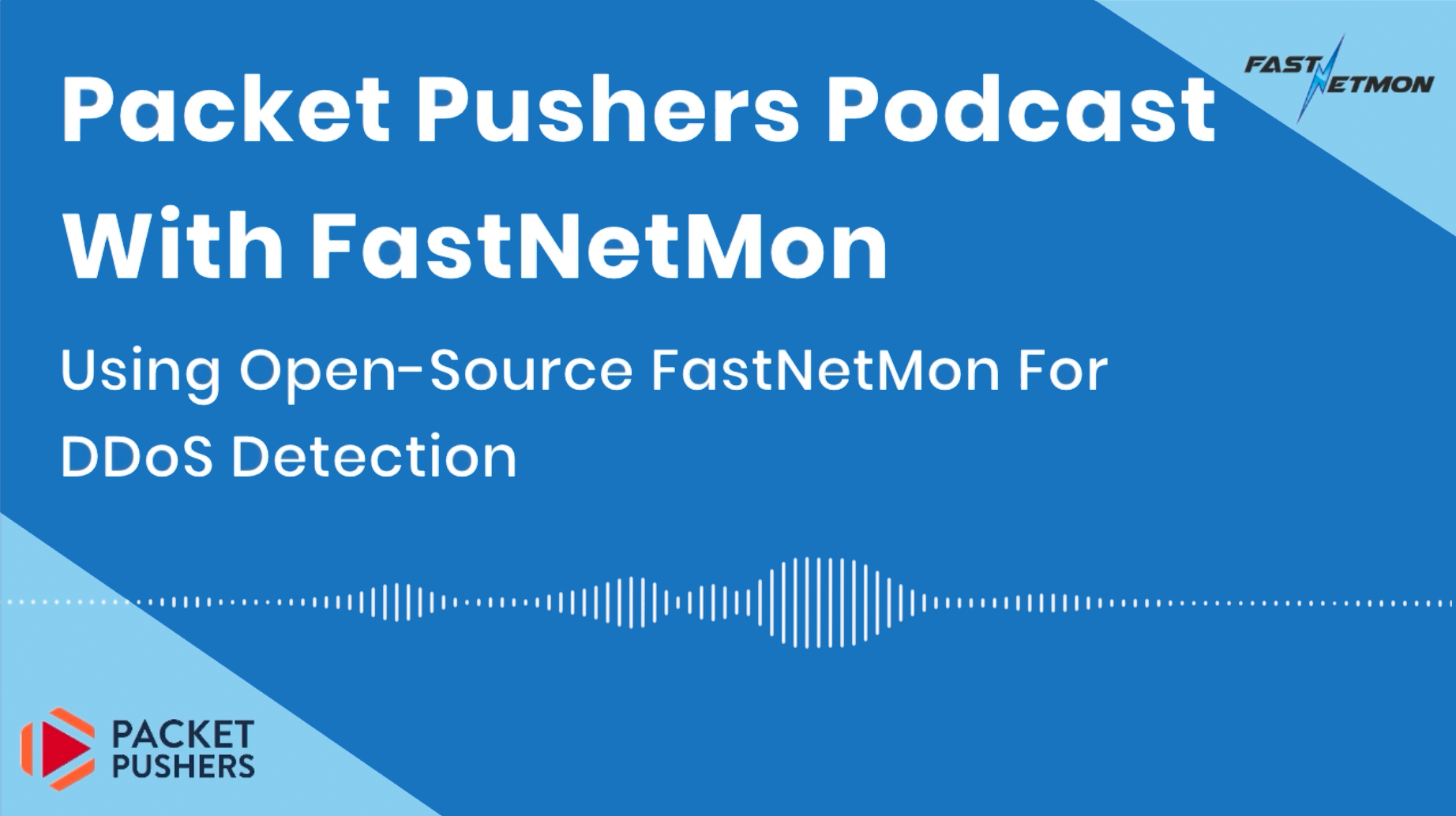 Packet Pushers podcast with FastNetMon