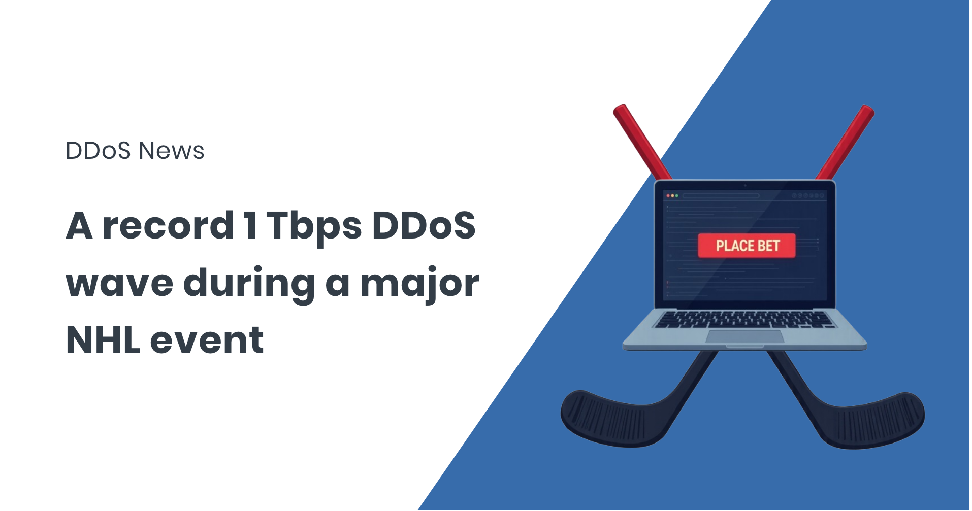 DDoS News Largest DDoS attack in 2025 during an NHL event