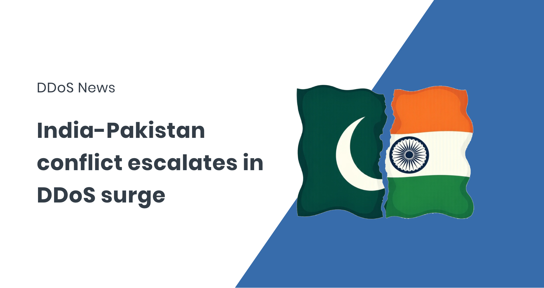 India Pakistan conflict escalates into cybercrime and DDoS attacks