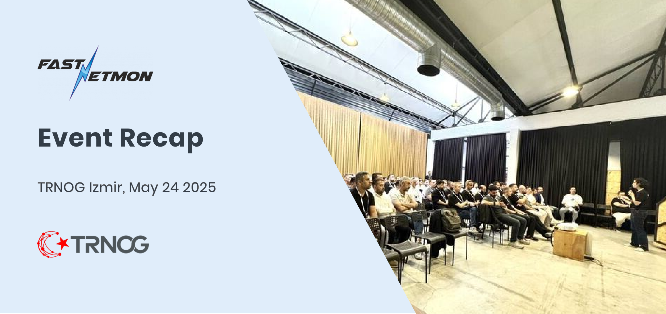 TRNOG Izmir May 2025 Event Recap FastNetMon