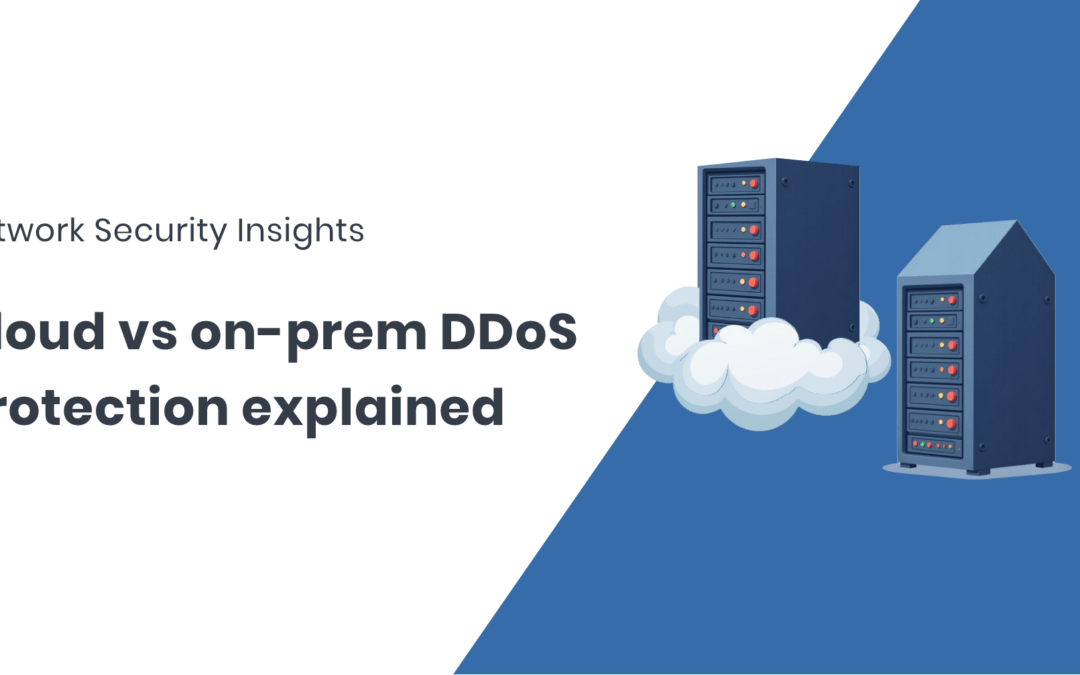 Cloud vs on-prem DDoS protection