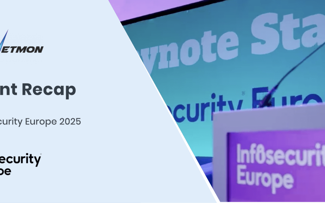 Event Recap – Infosecurity Europe 2025