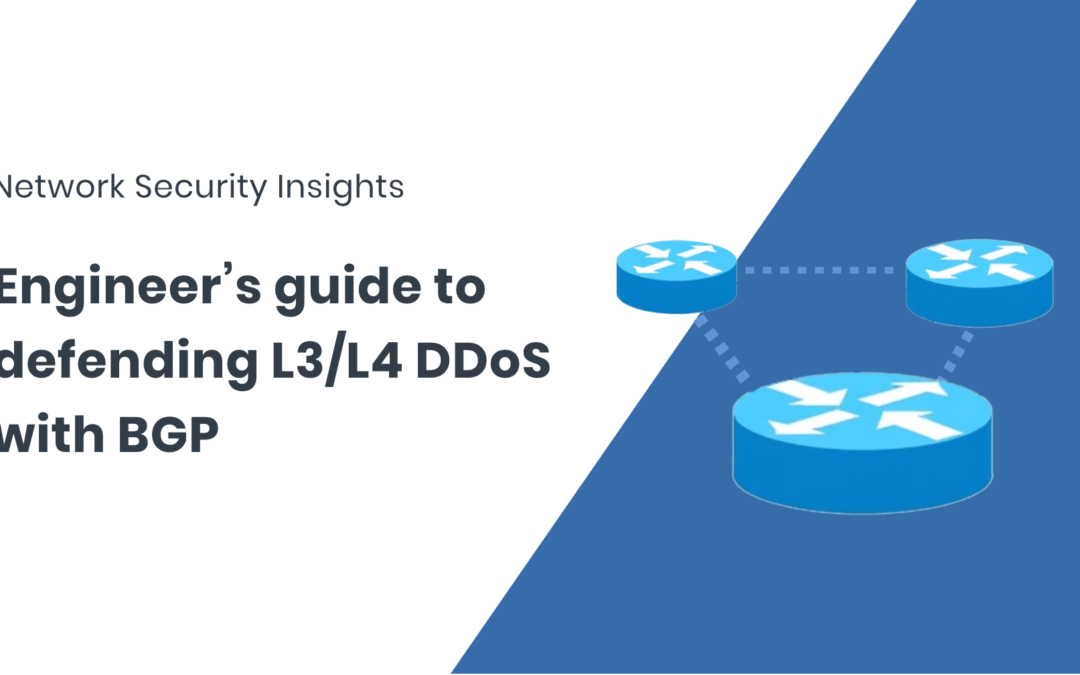 Filtering L3/L4 DDoS attacks with BGP Flow Spec and RTBH: A practical guide for engineers