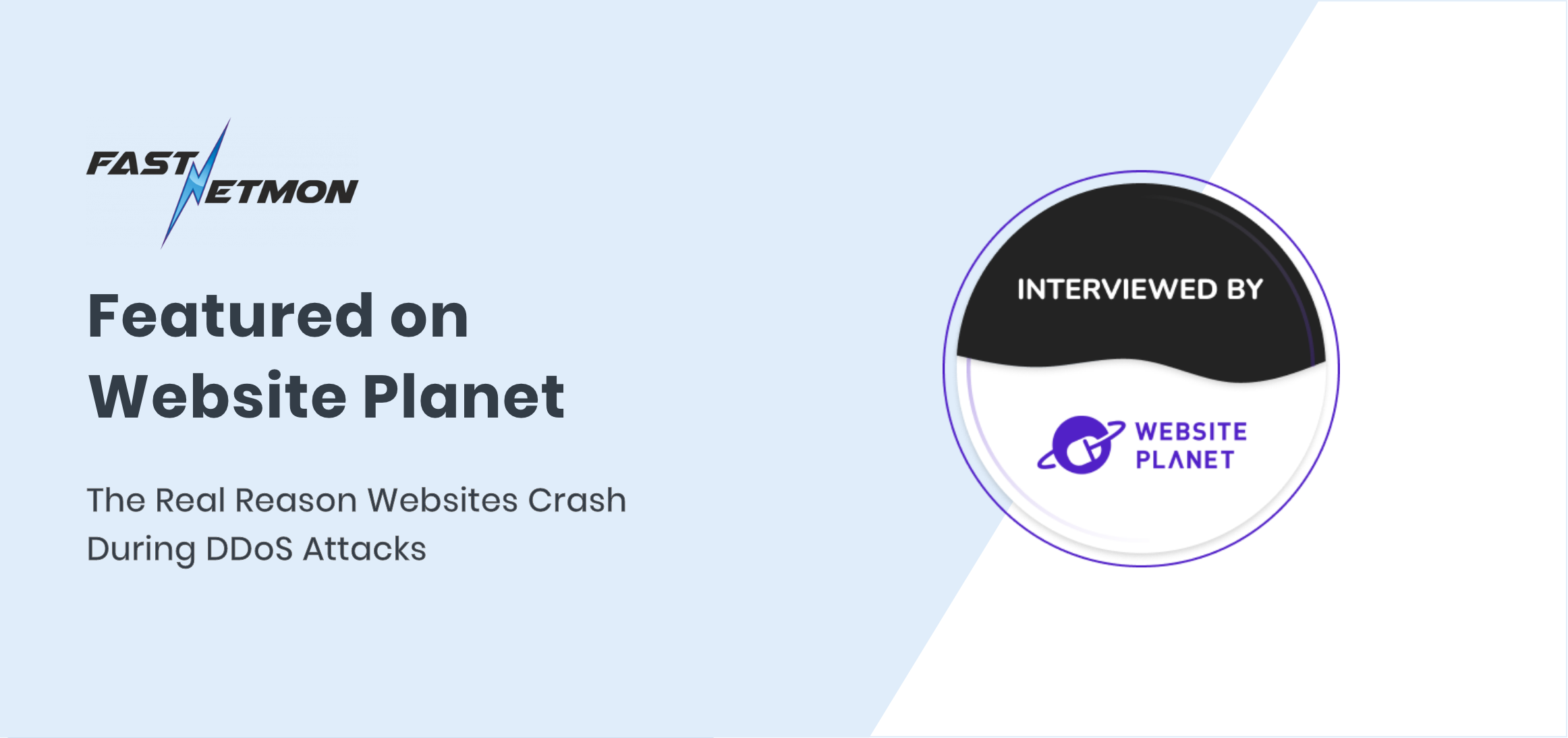 FastNetMon Interviewed by Website Planet The Real Reason Websites Crash During DDoS Attacks