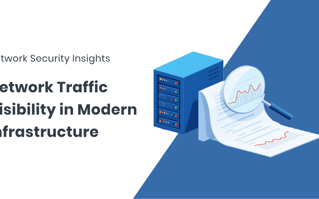 Making Sense of Network Traffic Visibility in Modern Infrastructure