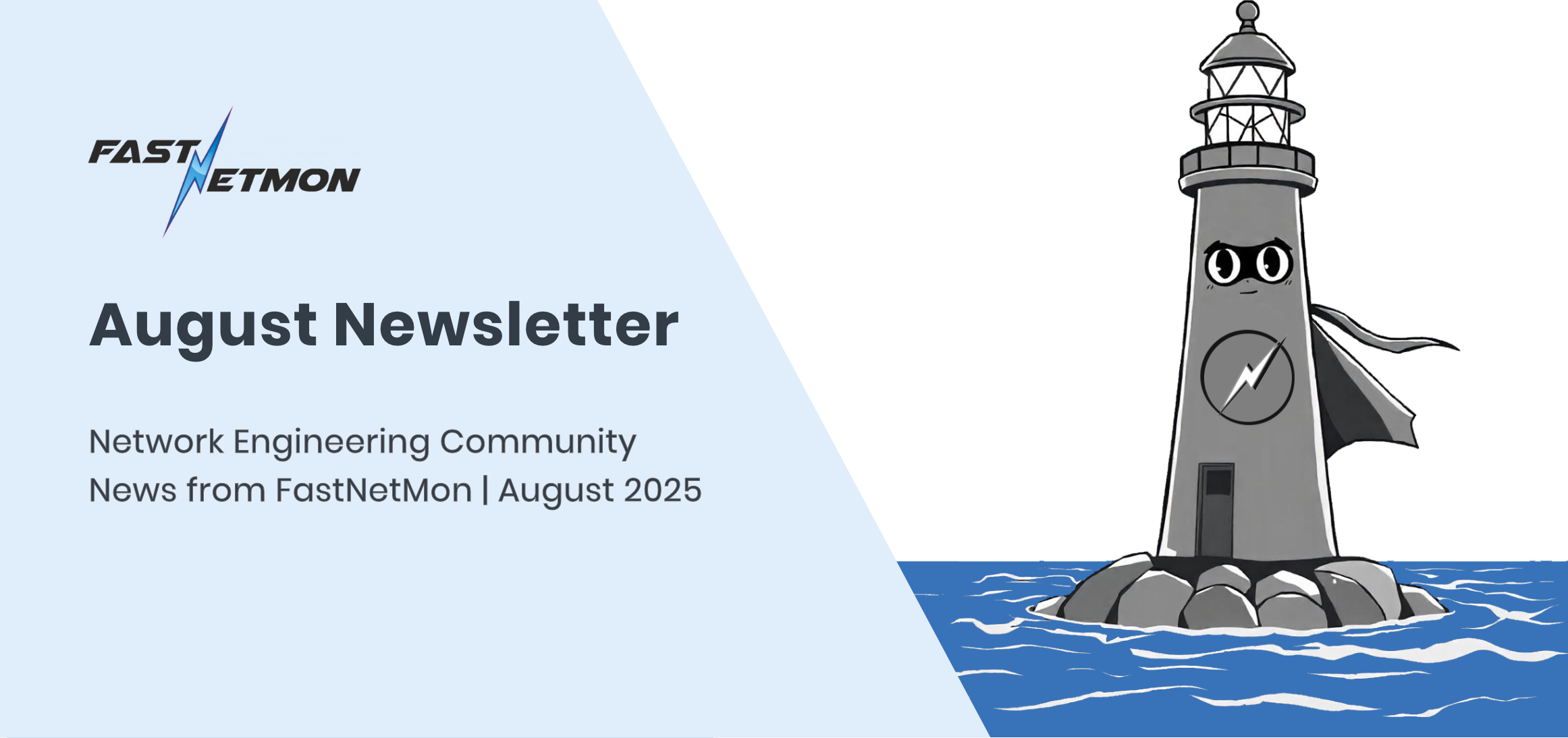 Network Engineering Community News from FastNetMon August 2025 
