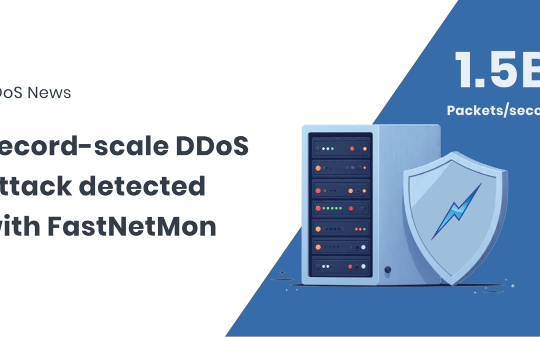 1.5 billion packets per second DDoS attack detected with FastNetMon