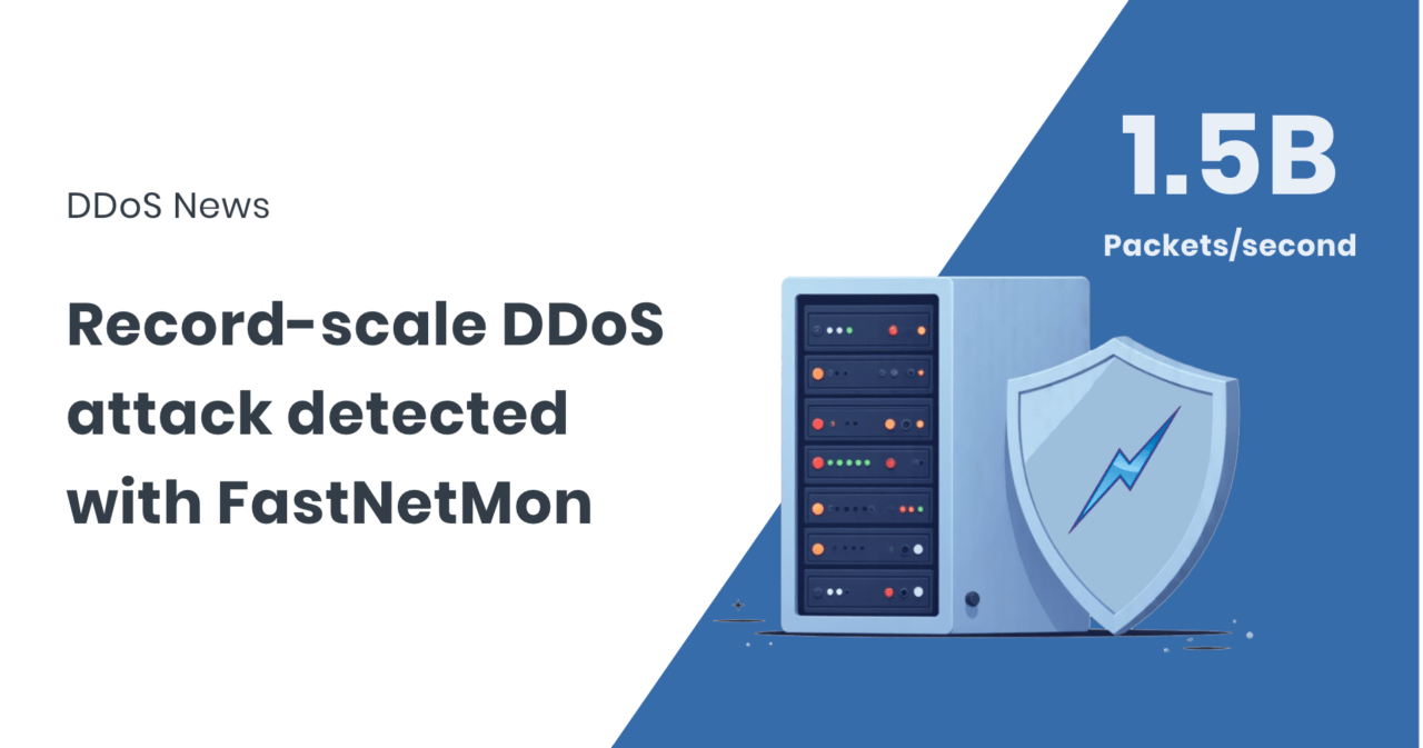 1.5 billion packets per second DDoS attack detected with FastNetMon ...