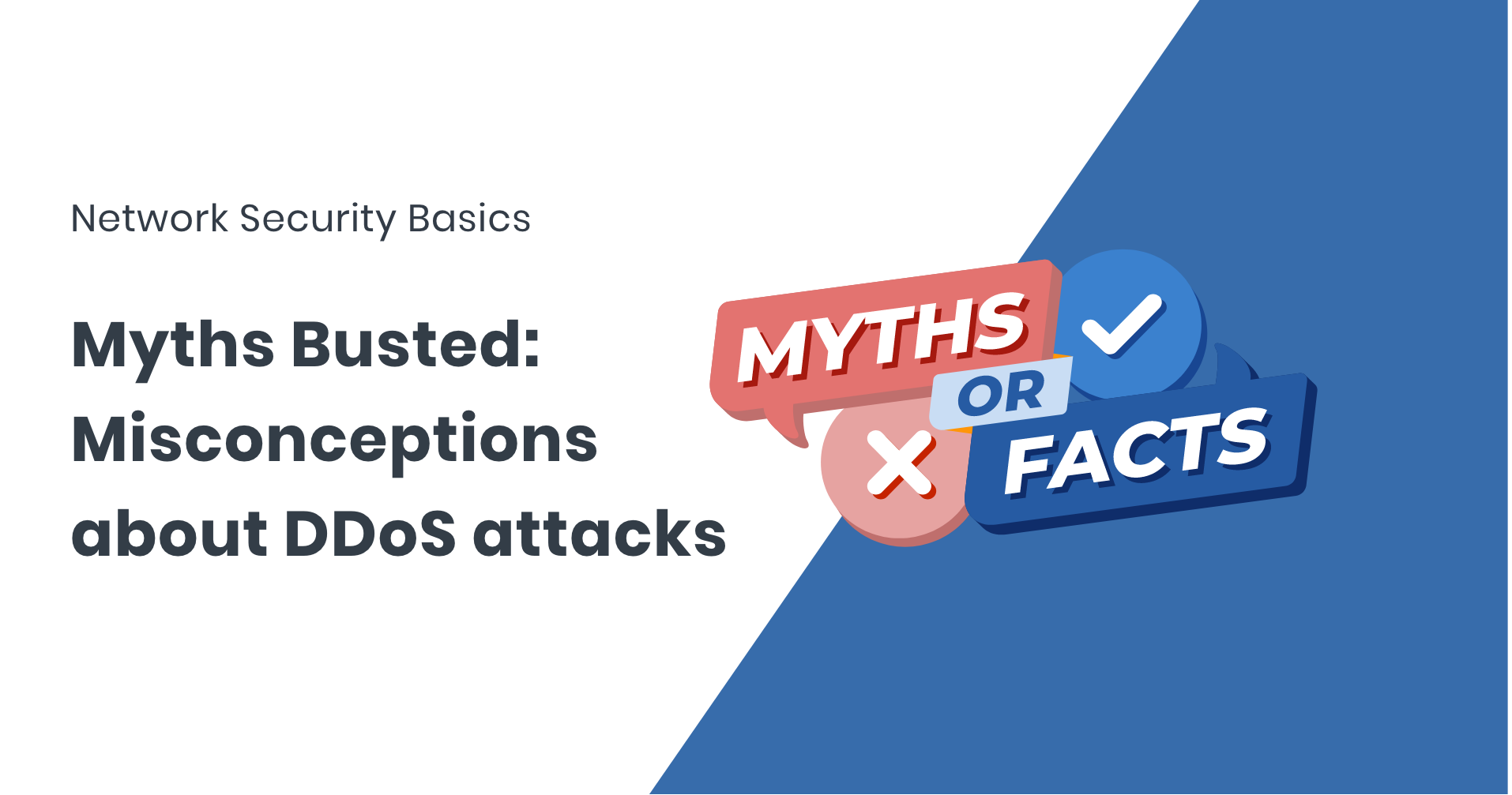 Common DDoS Myths Busted Cybersecurity basics