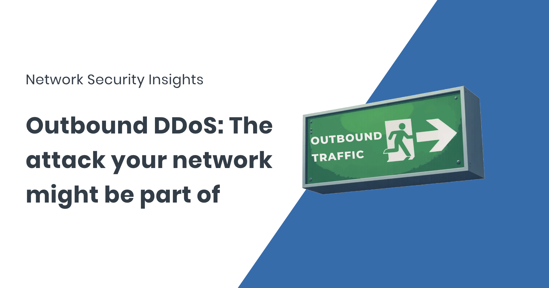 Outbound DDoS attacks explained FastNetMon Network Security Insights