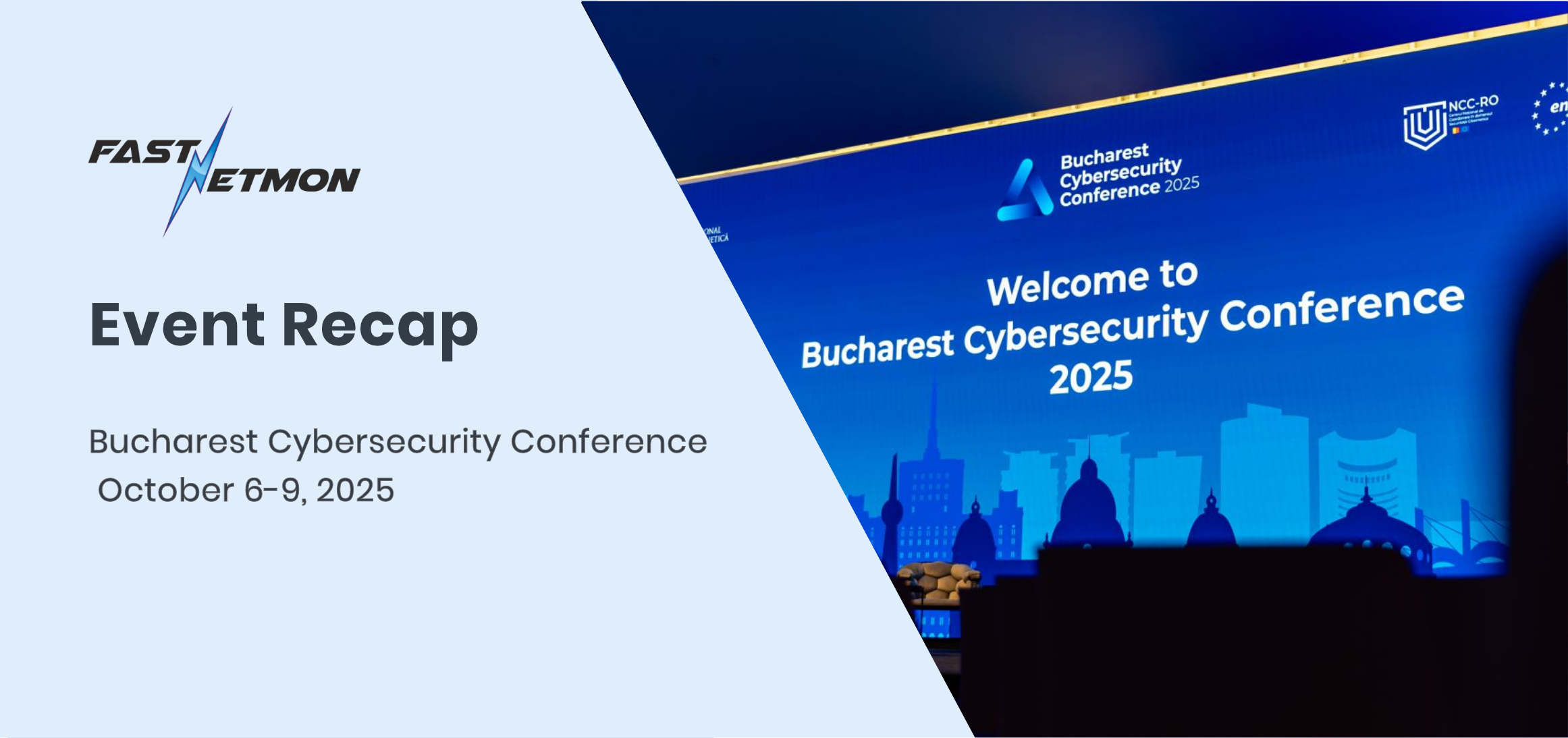 Bucharest Cybersecurity Conference 2025 The Romanian National Cyber Security Directorate FastNetMon Event recap