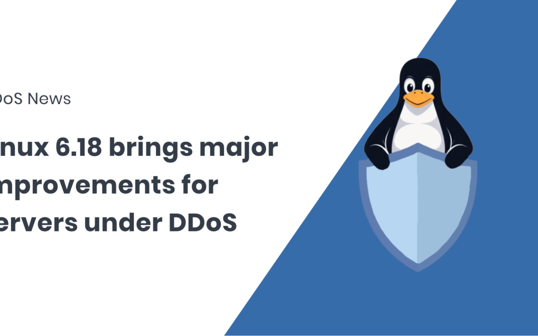 Linux 6.18 improves server performance under DDoS attacks