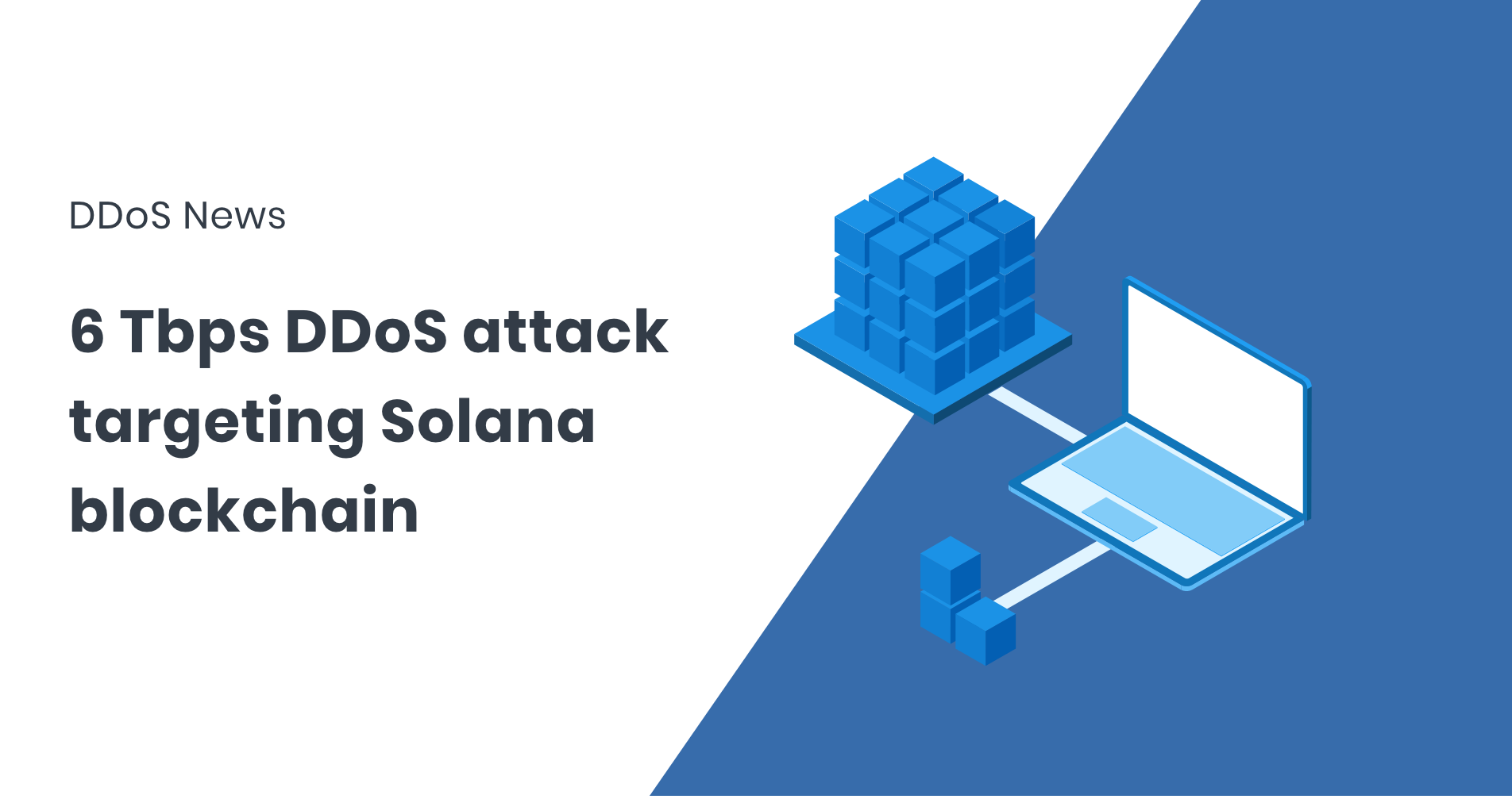 Solana blockchain DDoS attack FstNetMon DDoS News