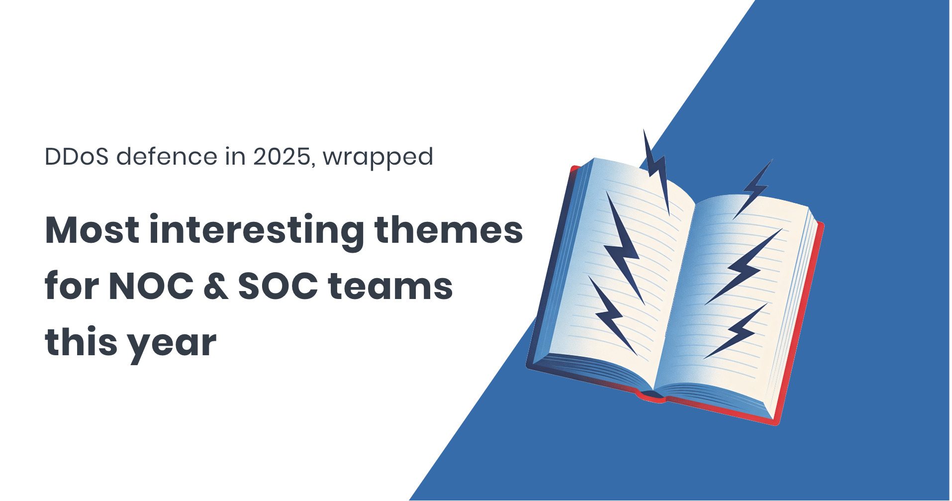 most interesting themes for NOC and SOC themes this year