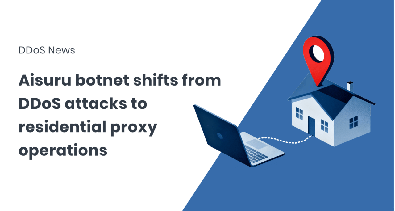 Aisuru botnet shifts focus from DDoS to residential proxy services ...