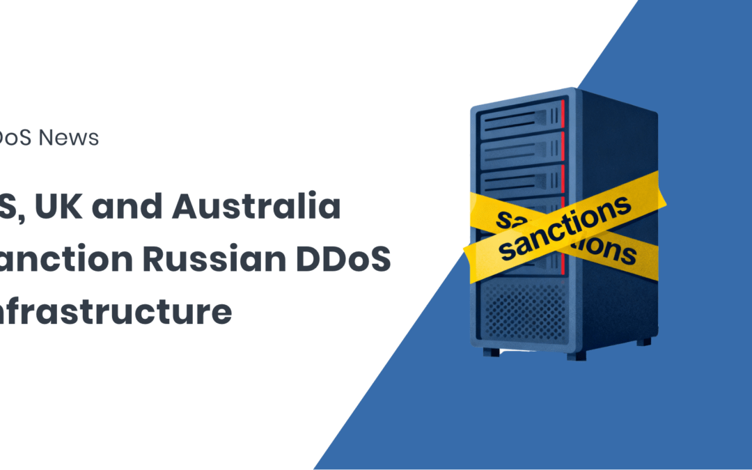 US, UK and Australia sanction Russian hosting providers behind major ransomware and DDoS activity