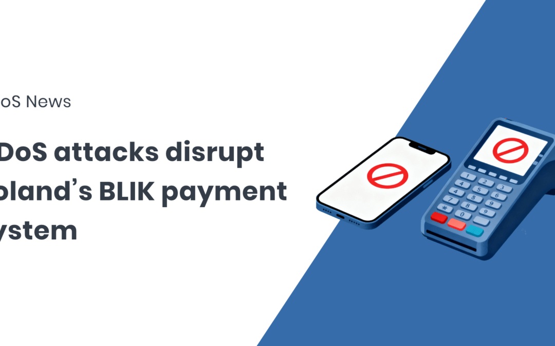 DDoS attacks disrupt Poland’s leading mobile payment system BLIK