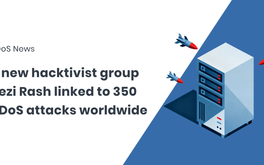 Hezi Rash – new hacktivist group claims over 350 DDoS attacks worldwide