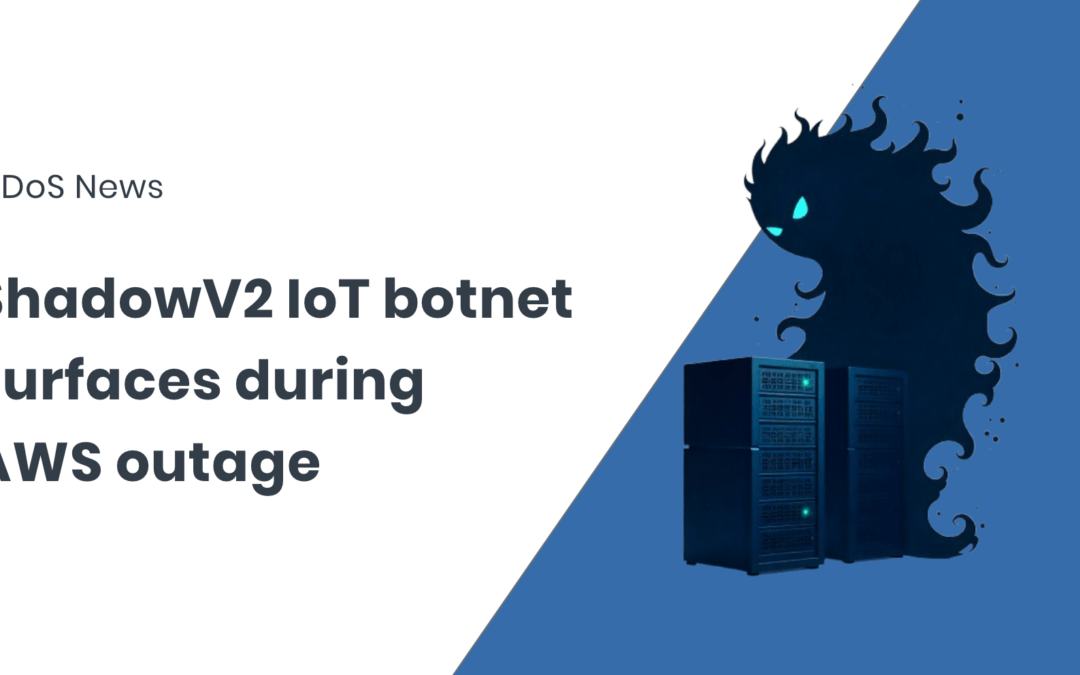 ShadowV2 resurfaces: IoT botnet activity amid AWS outage highlights persistent device vulnerabilities