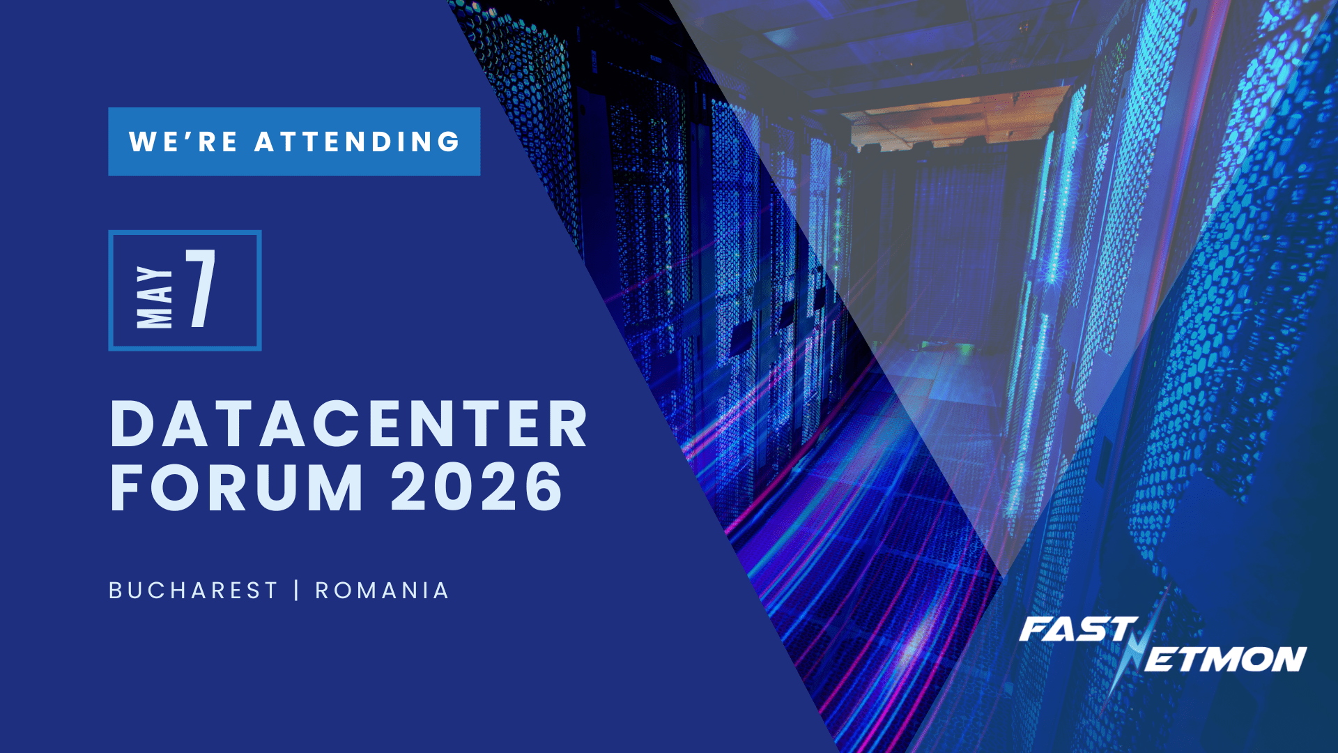 Banner announcing Datacenter Forum 2026 on May 7 in Bucharest, Romania, with a blue design and server-room background.