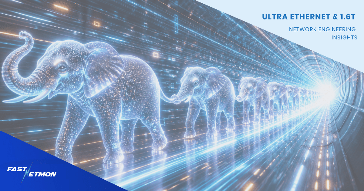 Glowing holographic elephants march through a neon tunnel, with a diagonal blue banner reading 'Ultra Ethernet & 1.6T Network Engineering Insights' and a FastNetMon logo in the corner.