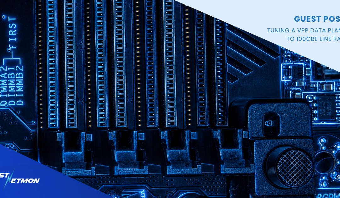 Tuning a VPP Data Plane to 100GbE Line Rate: Cycle Budget, NIC Rings, and RSS