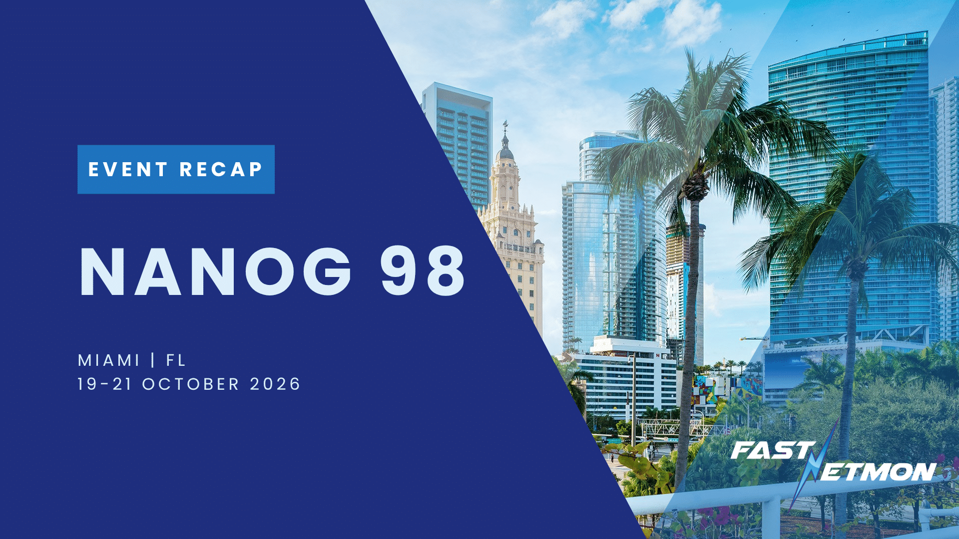 NANOG 89 – Event Recap