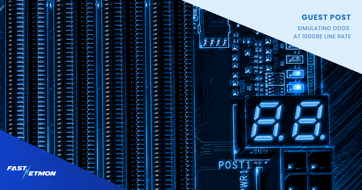 Blue-toned server hardware close-up with a diagonal light-blue banner reading 'Guest Post: Simulating DDOS at 100GbE line rate' and the FastNetMon logo.