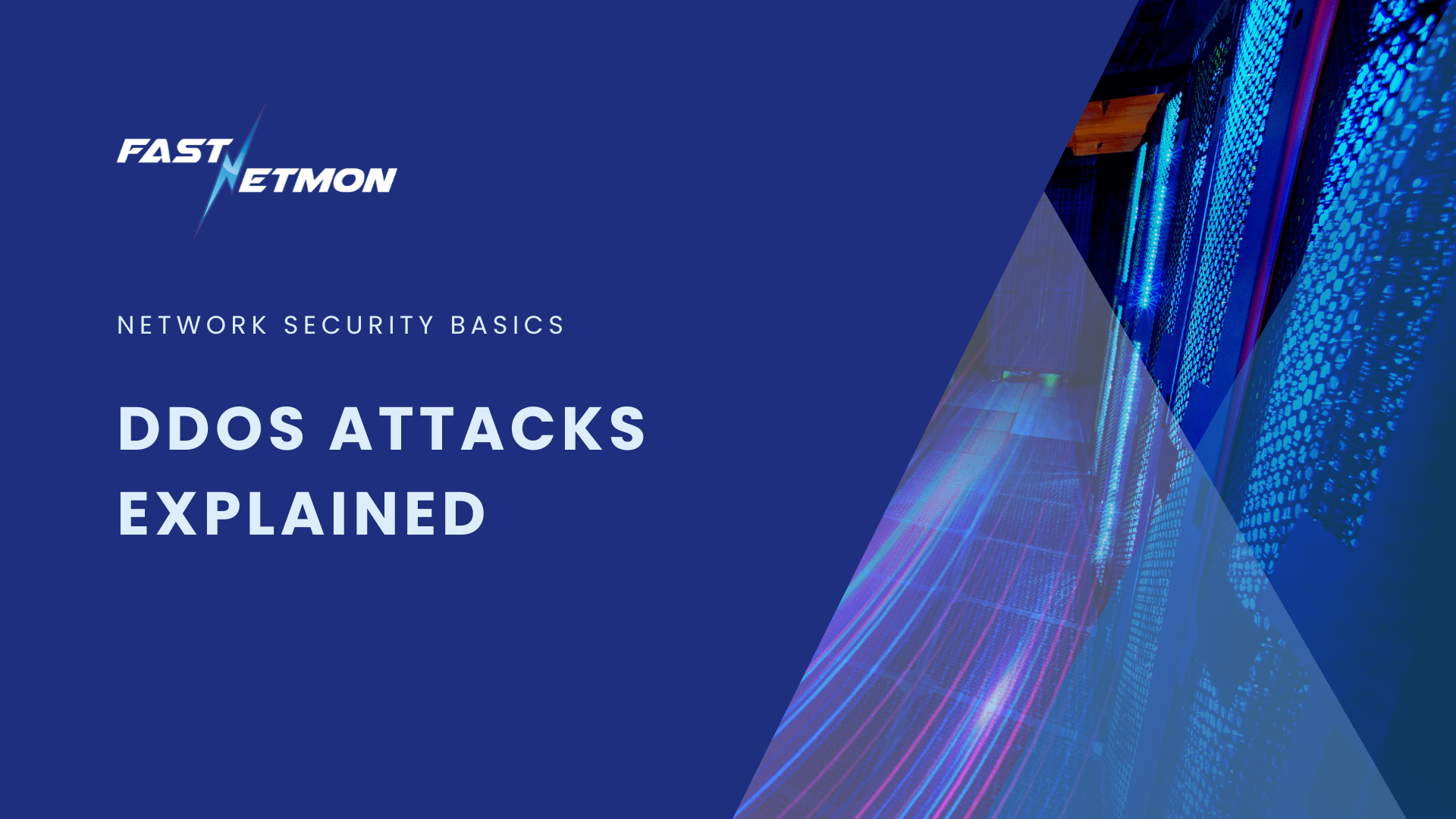 DDoS Explained: What Is a Distributed Denial of Service Attack?