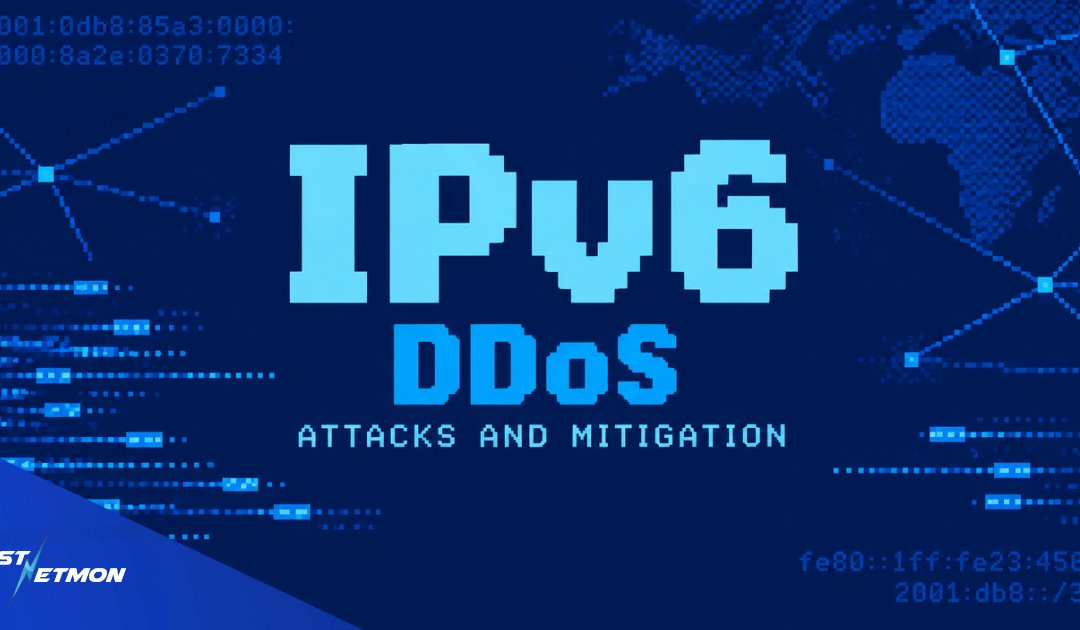 IPv6 DDoS Attacks and Mitigation with FastNetMon